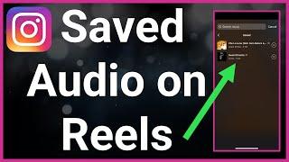 How To Put Saved Audio On Instagram Reels