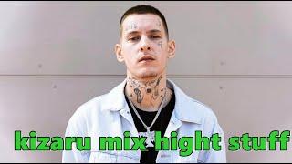 kizaru лучшие треки mix hight stuff #kizaru #rap #hiphop