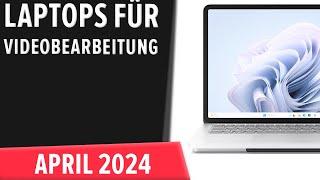 TOP–6. Die besten Laptops für Videobearbeitung. April 2024. Test & Vergleich | Deutsch