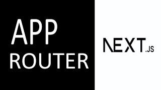 App Router Basics in Next JS