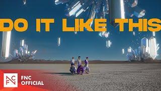 P1Harmony (피원하모니) - 'Do It Like This (English Version)' MV