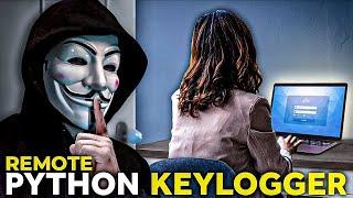 Warning! Python Remote Keylogger (this is really too easy!)