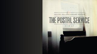 We Will Become Silhouettes - The Postal Service