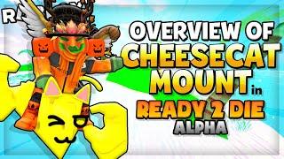 [R2D] CHEESECAT MOUNT: COMPLETE OVERVIEW (Roblox)