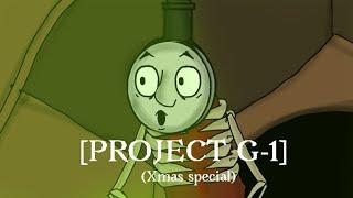 Project G-1 [Flipaclip Xmas special]
