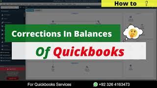 How to Make Correction In Customer Balances on QuickBooks Desktop