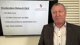 Dividenden-Rekord im DAX: Rund 55 Milliarden Euro für Aktionäre 2024 - Analyse Andreas Glogger