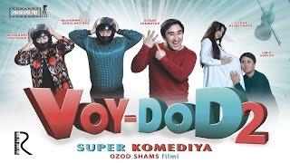 Voy-dod 2 (o'zbek film) | Вой-дод 2 (узбекфильм) #UydaQoling