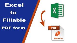 How to convert an Excel File to a Fillable PDF Form in Nitro Pro
