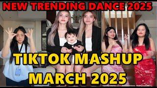 TIKTOK DANCE MASHUP MARCH  2025 || TIKTOK DANCE TREND 2025