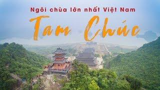 Chùa Tam Chúc Tỉnh Hà Nam Đi Bộ Gãy Chân Mới Tham Quan Hết