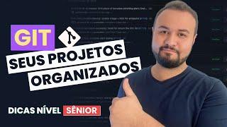 Uma das MELHORES Maneiras de Organizar seu Git/Github