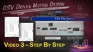 CSV Driven Motion Graphics with Unreal Engine 5.4 - Video 3 Step-by-Step