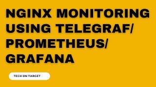 Nginx monitoring using Telegraf/Prometheus/Grafana in English #devopstutorial