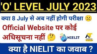 O level Exam Postponed True/False ll Exam Postponed July 2023? #olevel