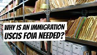 Why is an Immigration File Check Needed? - USCIS FOIA - Immigration Lawyer California