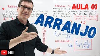 ARRANJO | ANÁLISE COMBINATÓRIA | Professor Boaro | AULA 1