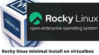 rocky linux minimal install on virtualbox