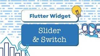 Flutter Switch & Slider