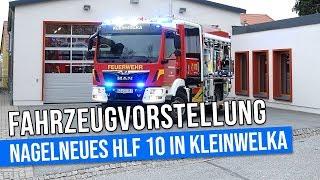 Nagelneues HLF 10 für die Feuerwehr Kleinwelka