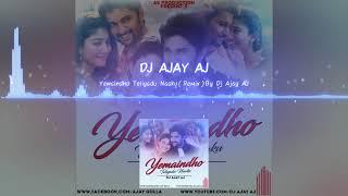 Yemaindho Teliyadu naku(Remix)Dj Ajay AJ ( Download link in description)