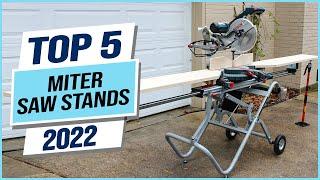 Top 5 Best Miter Saw Stands 2023