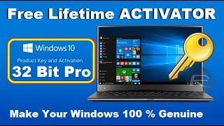 How To Activate Windows 10Pro 32Bit Free For LIfe Time(Make Your Windows Genuine)