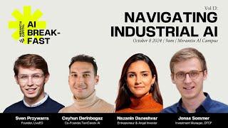 Navigating Industrial AI | Merantix Capital AI Breakfast #13