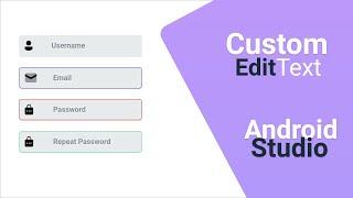 Create Custom EditText  Android studio | ConstraintLayout