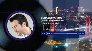 Burası İstanbul (Pop versiyon)