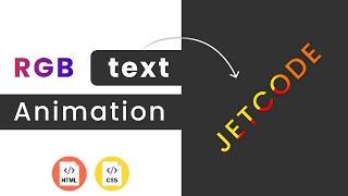 RGB Text Animation with HTML/CSS