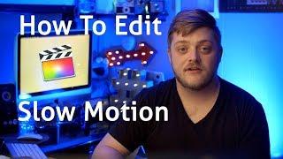 How to Edit Slow Motion | FCPX and Filmic PRO