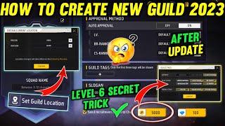 After Update New Guild Kaise Banaye ! How To Make New Guild In Free Fire! Guild Level 6 Kaise Kare?