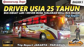 BUS DIBUAT LARI ! DRIVER MUDA TUNJUKAN SKILL BUS MALAM TRIP GUMARANG JAYA JKT - PARIAMAN (5/10)