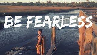 Be Fearless 2018 | Ray Carpio