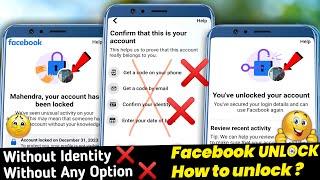 How To Unlock Facebook Without Confirm Your Identity | Facebook Account Locked How To Unlock 2024