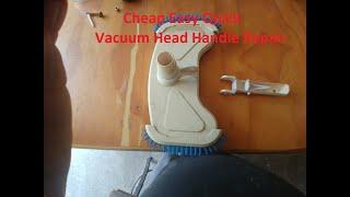 Swimming Pool Vacuum Head Handle Quick Fix