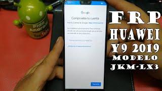 Huawei Y9 2019 /Modelo JKM-LX3 /Remover Cuenta Google / FRP