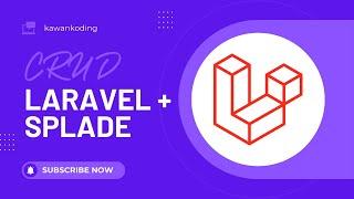 Tutorial CRUD Laravel 10 & Splade - 03 Create Data Dengan Splade