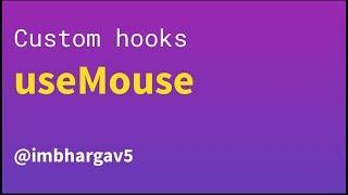 useMouse | Track mouse position | Daily React Hooks