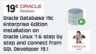 Oracle Database 19c Installation on Oracle Linux 7.6 Step by Step | Offline and Manual install