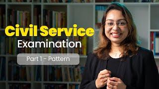 Civil Service Exam Preparation Syllabus | IAS | IPS | Civil Servant | CSE - Part 1