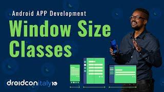 Revolutionising App Development Across Devices with WindowSizeClasses | Droidcon Italy 2023 Talk
