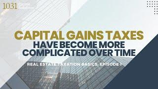 Capital-gains Tax 101 for Real Estate