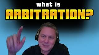 What is arbitration and how does it work?