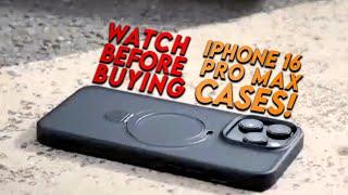 “Don’t Buy an iPhone 16 Pro Max Case Until You Watch This!” 