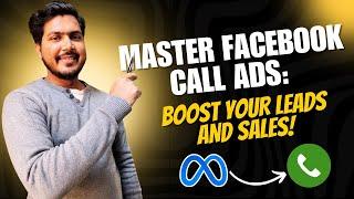 Facebook Call Ads Everything Marketers Need to Know