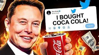 Elon Musk: "I OFFICIALLY Bought Coca-Cola!"