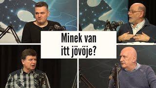 Minek van itt jövője? - TH220 - 2024.03.14.