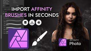 How to Import Brushes into Affinity Photo (2025)